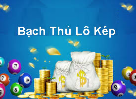 cầu bạch thủ lô kép xsmb siêu vip